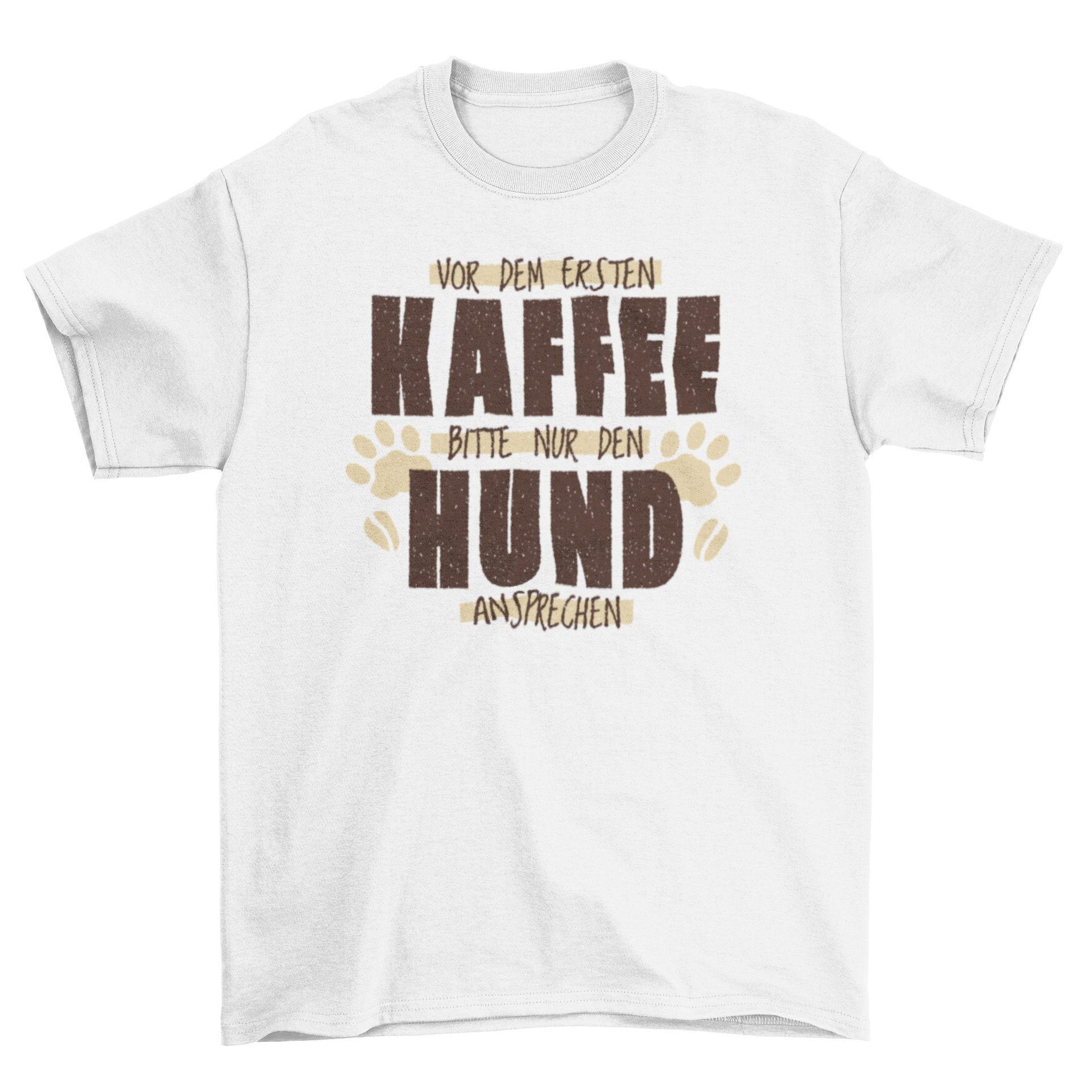 Funny dog animal quote t-shirt