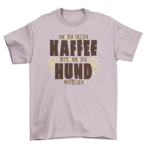 Funny dog animal quote t-shirt